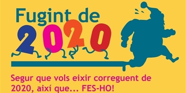 Fugint de 2020!